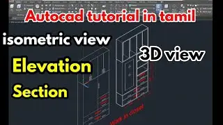 Autocad tutorial in tamil-3d isometric view in autocad-civil tamil