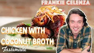 Asian-Style Chicken With Coconut Broth | Frankie Celenza