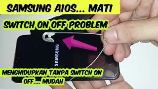 cara menghidupkan samsung A10s tanpa tombol on off