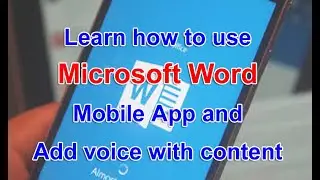 Microsoft Word in Mobile with Voice