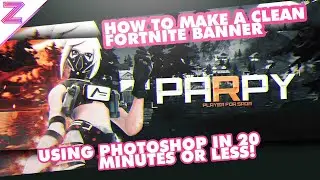 How to make a clean fortnite banner in 20 minutes