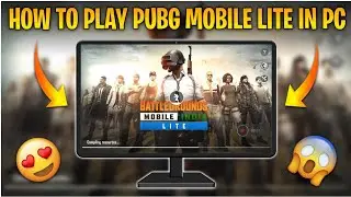 How To Play PUBG Mobile Lite In PC | PUBG Mobile Lite Ko Pc Me Kaise Khele - Official Mayank