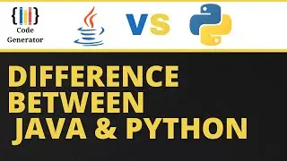 Difference Between Java And Python  | what is difference between java and python | Code Generator |