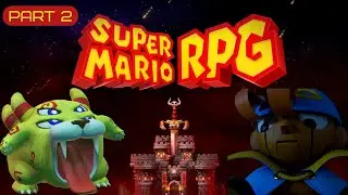 Super Mario RPG (Switch Remake) | Part 2 | No Commentary