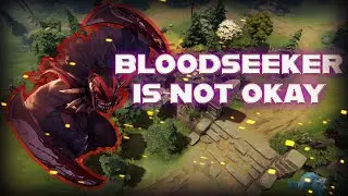 Bloodseeker is INCREDIBLY BROKEN Right Now.. Free MMR %95 Winrate