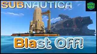 Blast Off! - Subnautica (Ep5) - Cinematic Comedy Series