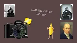 History of The Camera