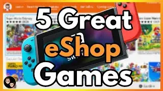 5 Great New(ish) Indie Games to get on the Nintendo Switch eShop!