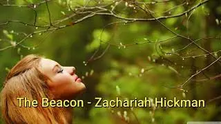The Beacon - Zachariah Hickman Audio Library — Music for content creators (No Copyright Music)