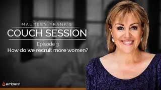 Couch Session Ep3: How do we recruit more women?