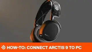 How-To: Set Up Arctis 9 on PC
