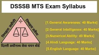 DSSSB MTS EXAM PATTERN AND SYLLABUS 2024 | DSSSB MTS EXAM SYLLABUS 2024 | DSSSB SYLLABUS