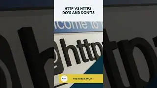 HTTP vs HTTPS: the Do’s and Dont’s 