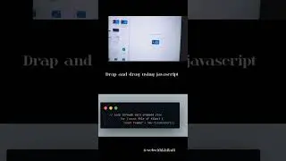 Drag and Drop using javascript #shorts  #coding #javascript #react #reactjs