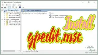 Mengatasi gpedit.msc tidak bisa terbuka dengan Install Group Policy Editor Windows 10