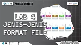 Lab 4 Jenis-Jenis Format File - Mata Kuliah Forensic Siber