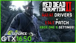 Red Dead Redemption 2 - GTX 1650 Xbox One X Settings Benchmark | 441.41 Drivers