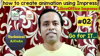 Create Animation using LibreOffice Impress (Part-2) | Impress Tutorial | Animation using Impress