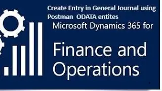 Create General Journal header and entries(lines) in General Journal using Postman and ODATA entites.