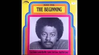 Tony Fox -  Lay Some Lovin' On Me (1981)