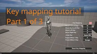 Unreal engine 5.3 Enhanced key mapping tutorial part 1 of 3