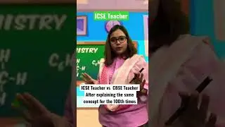 ICSE vs CBSE Teacher |