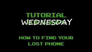 NUU Mobile | Tutorial Tuesday | Episode 11 | How to Find Your Lost Phone