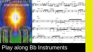 After the Love Has Gone (Earth, Wind and Fire, 1979), Bb-Instrument Play Along