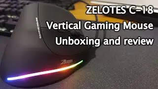 ZELOTES C-18 Vertical Gaming Mouse Unboxing and review