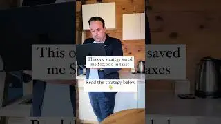 Save $10K in Taxes!