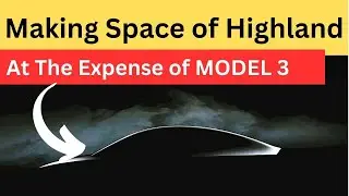 Tesla Makes Space For New Highland At The Expense of Model 3