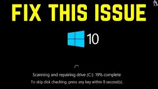 Fix Windows 10 Disk Checking On Startup | Disable Check Disk On Windows 10 | Disable Check Disk Scan