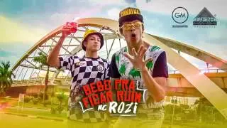 MC Rozi - Bebo pra Ficar Ruim - Louco de corote (Quartinho Produções) Lançamento 2017