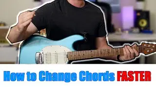How to Change Guitar Chords FASTER (every time)