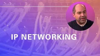 How Internet Protocol (IP) Works (Networking Primer)