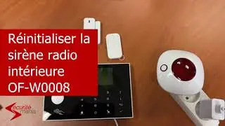 Réinitialiser une sirène intérieure radio pour alarme