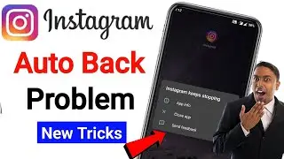 instagram auto back problem | instagram is not opening | instagram back problem