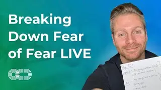 Breaking Down Fear of Fear