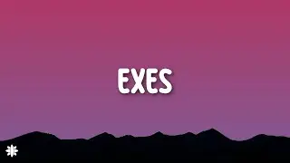 Tate McRae - exes (Lyrics)