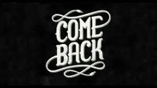 COMEBACK !!