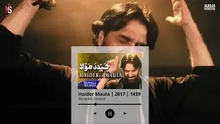 Haider Maula | Nadeem Sarwar | 2017 | 1439