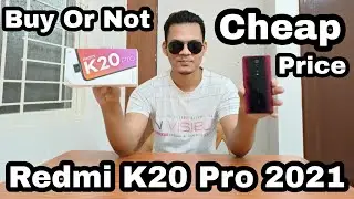 Redmi K20 Pro 2021 Don't buy before watching this video Full Details Review in Hindi