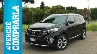 Kia Sorento (2015) | Perchè comprarla... e perchè no