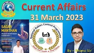 31 MARCH 2023 | DAILY CURRENT AFFAIRS | STATIK GK | IMPORTANT QUESTIONS | BHANU SIR