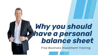 Why You Should Always Keep A Personal Balance Sheet  