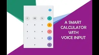 how to build a smart calculator with voice input