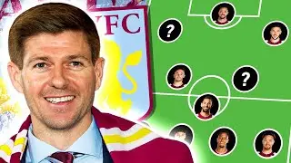 HOW GERRARD WILL SETUP ASTON VILLA (First 11 & Tactics)