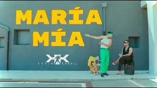 Kevin Karell - María Mía ( Video Lirycs )