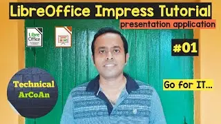 LibreOffice Impress (Part-1) | Impress Tutorial | Presentation Application | Beginner Tutorial