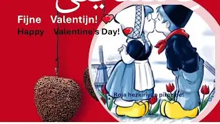 Valentijn   komt! We leren NEDERLANDS! DUTCH - Happy     Valentine's Day!